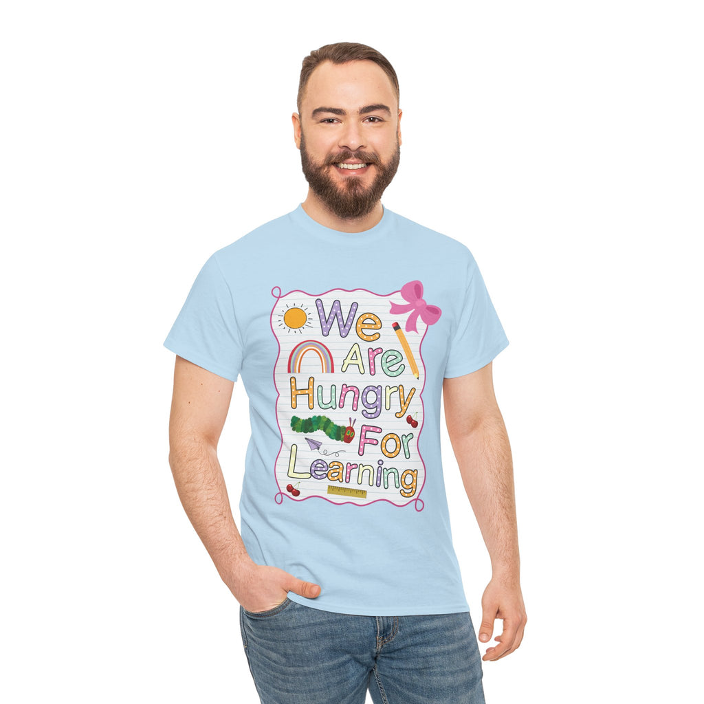 Hungry for Learning Unisex Tee