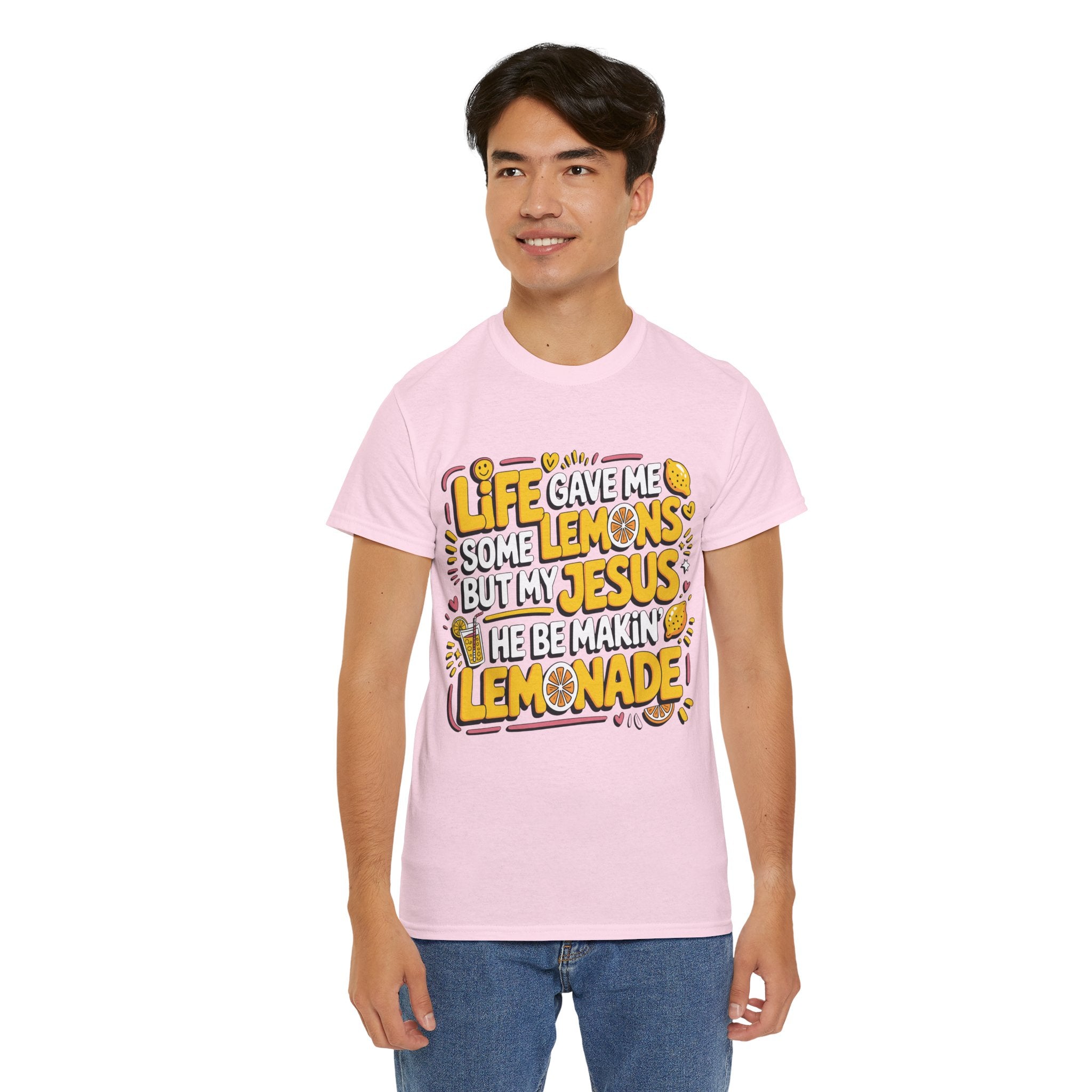 Christian Lemonade T-Shirt — “Life gave me some lemons but my Jesus he be makin’ lemonade”Unisex Cotton Tee