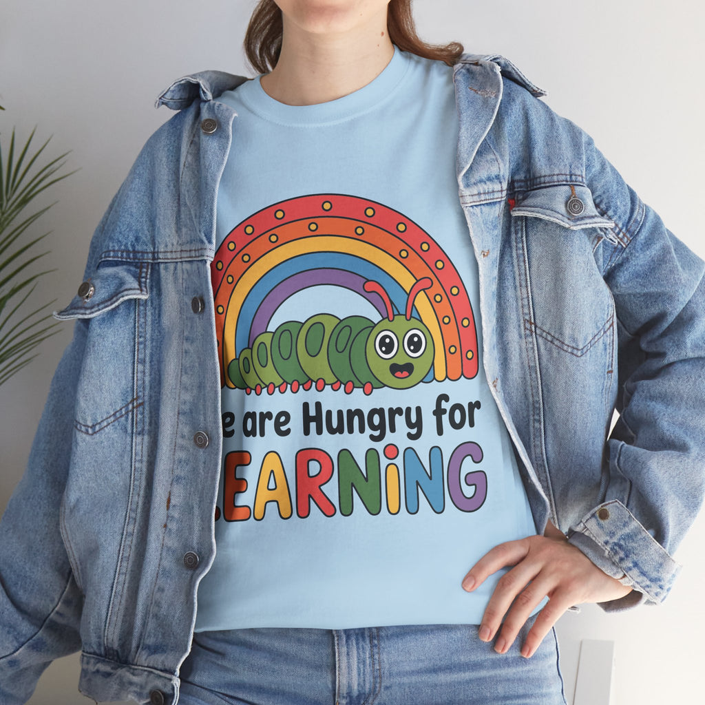Hungry for Learning Tee