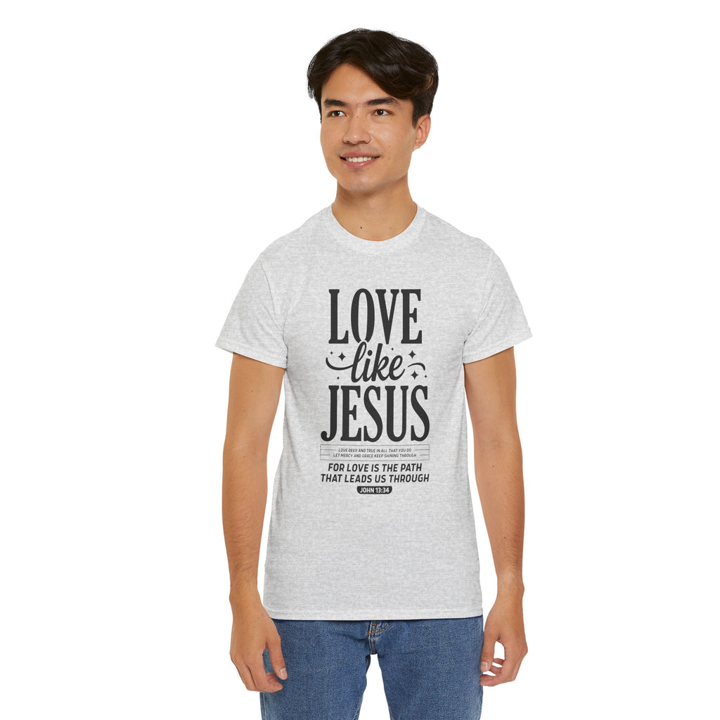 Love Like Jesus Tee — John 13:34 Faith-Inspired Christian Unisex Cotton T-Shirt