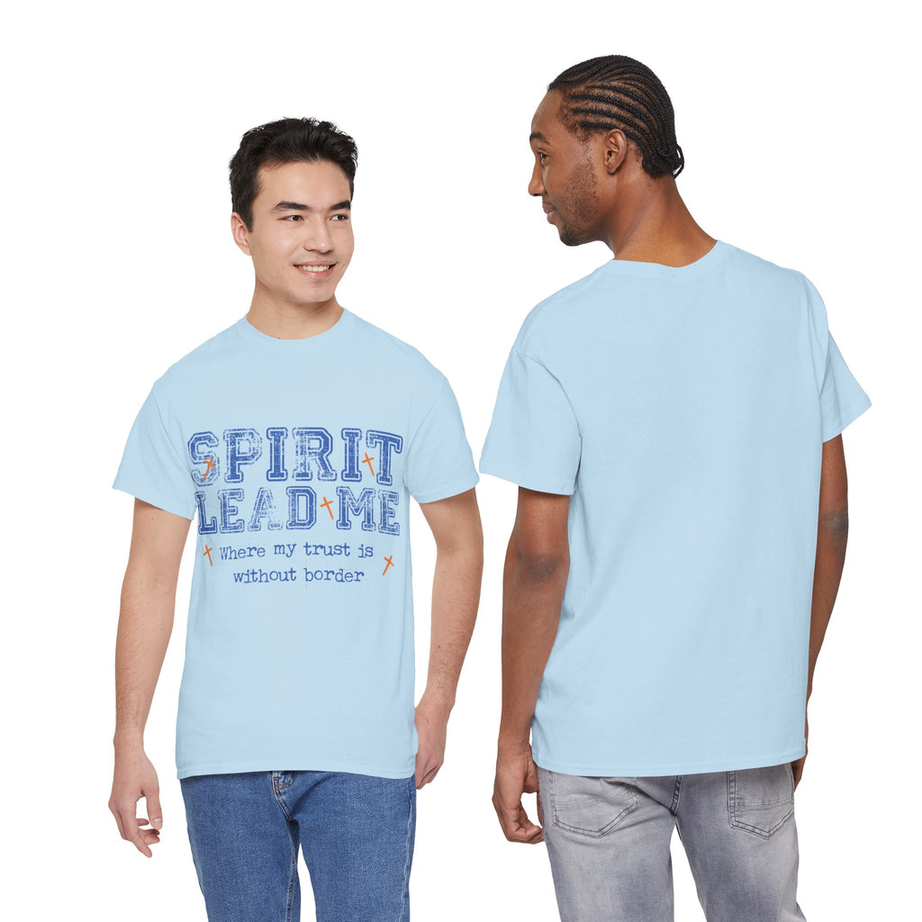 Christian Varsity Tee — “Spirit Lead Me — Where My Trust Is Without Border”. Unisex Cotton Tee