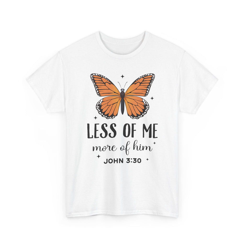 Monarch Butterfly Tee — "Less of Me, More of Him" Christian Unisex cotton T‑Shirt