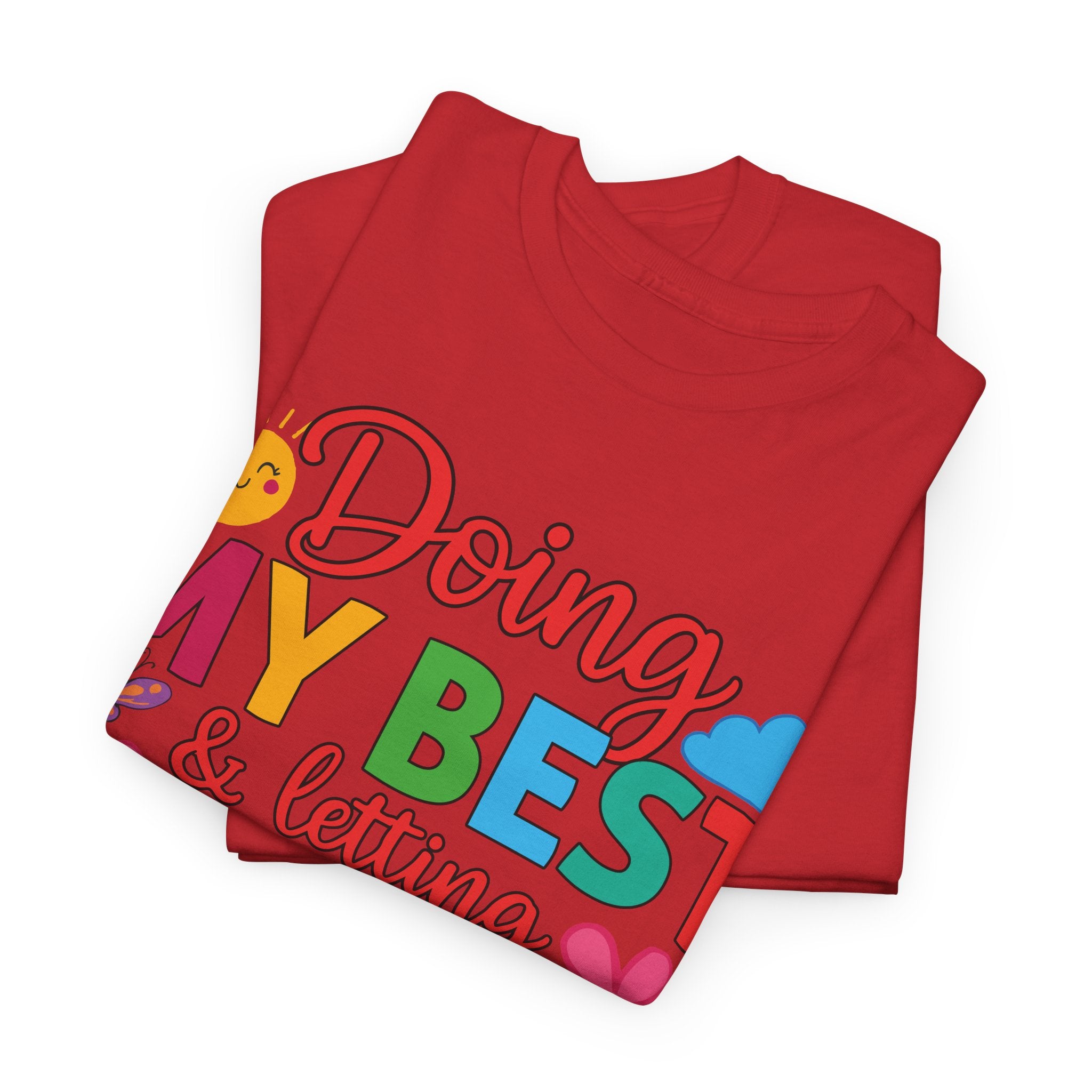 Doing My Best & Letting God Do The Rest T-Shirt — Floral Sun & Butterflies Inspirational Unisex Cotton Tee