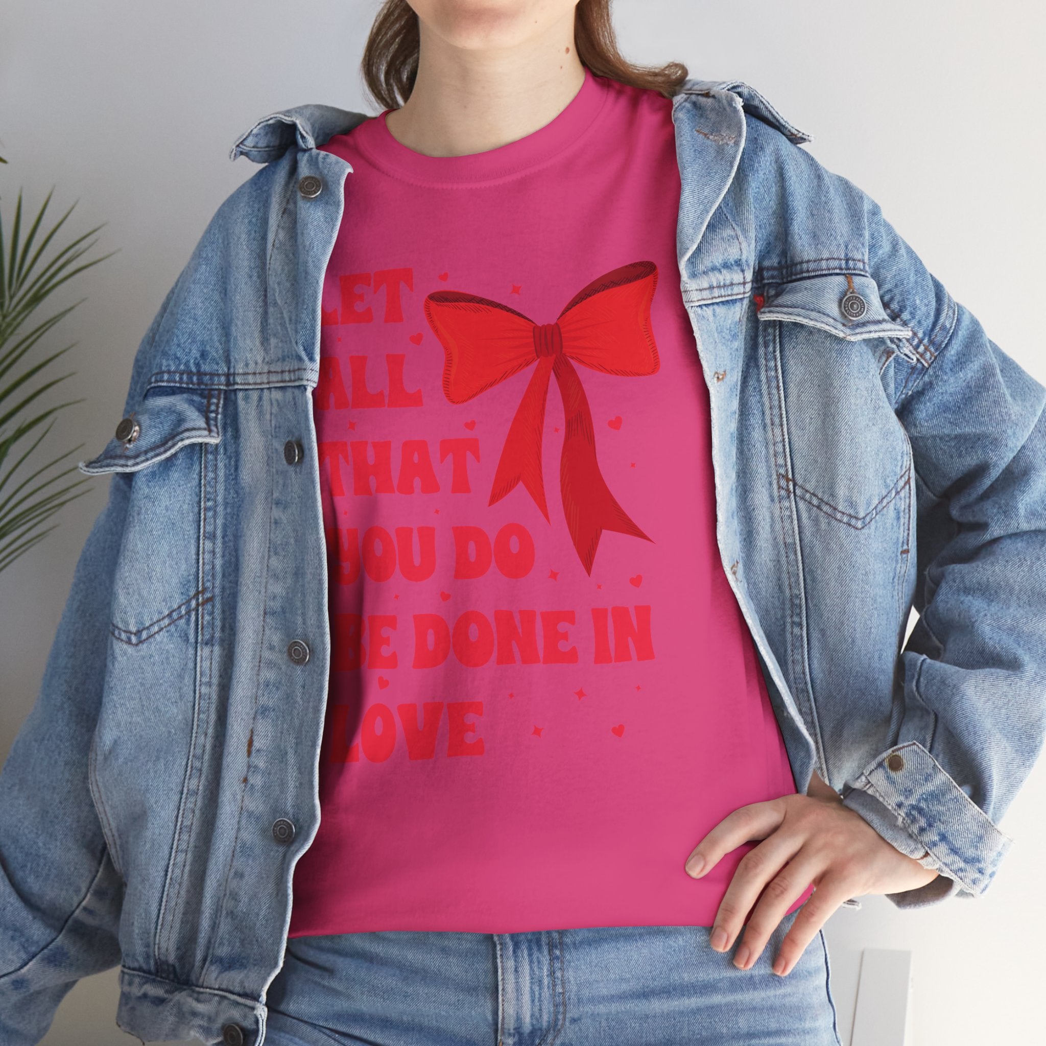 Valentine Tee — "Let All That You Do Be Done in Love" Heart Bow Unisex Cotton Shirt