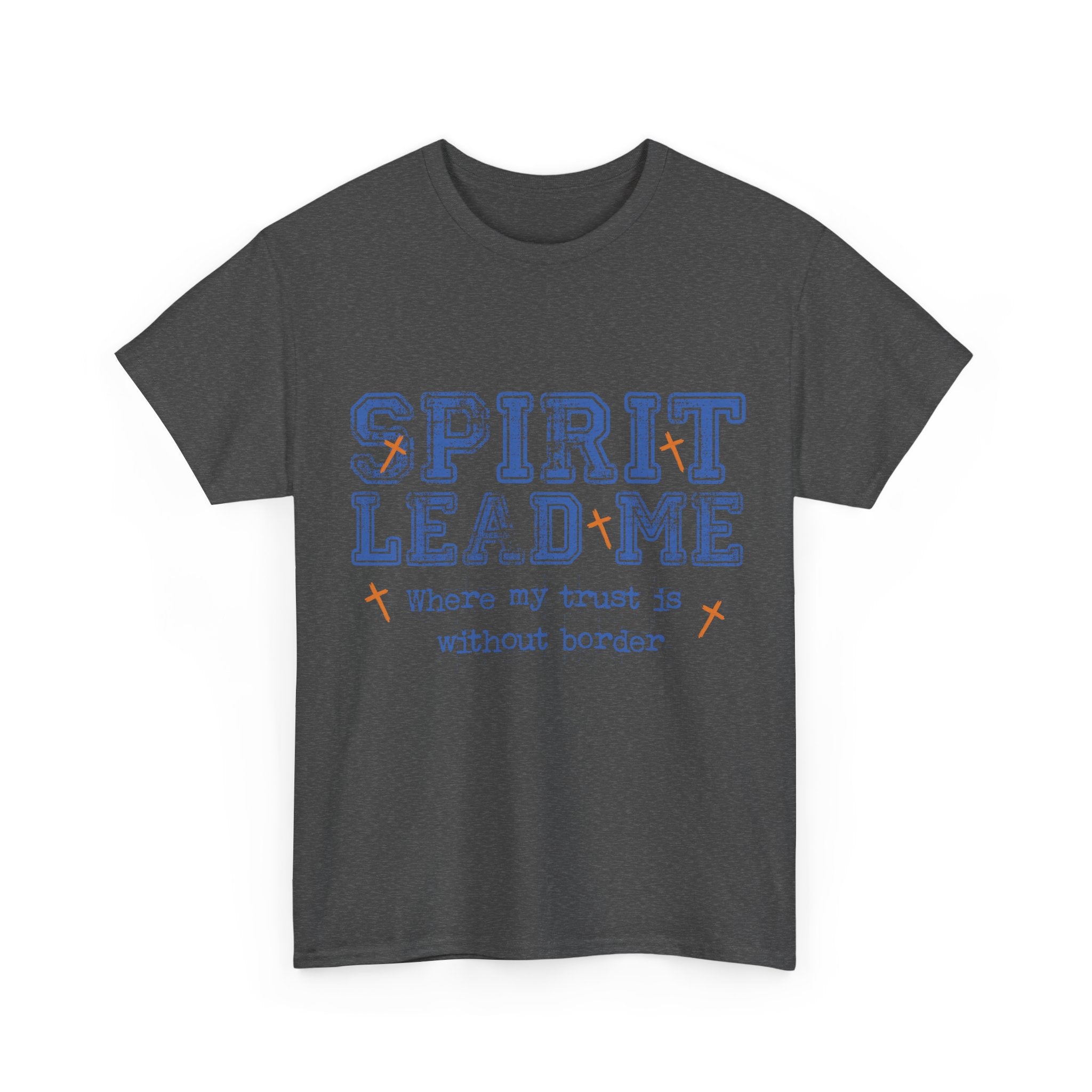 Christian Varsity Tee — “Spirit Lead Me — Where My Trust Is Without Border”. Unisex Cotton Tee