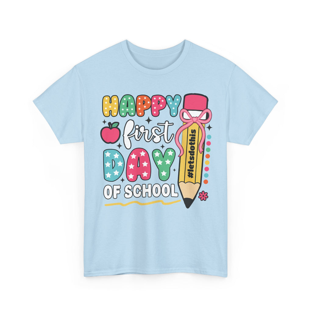First Day of School Unisex Tee