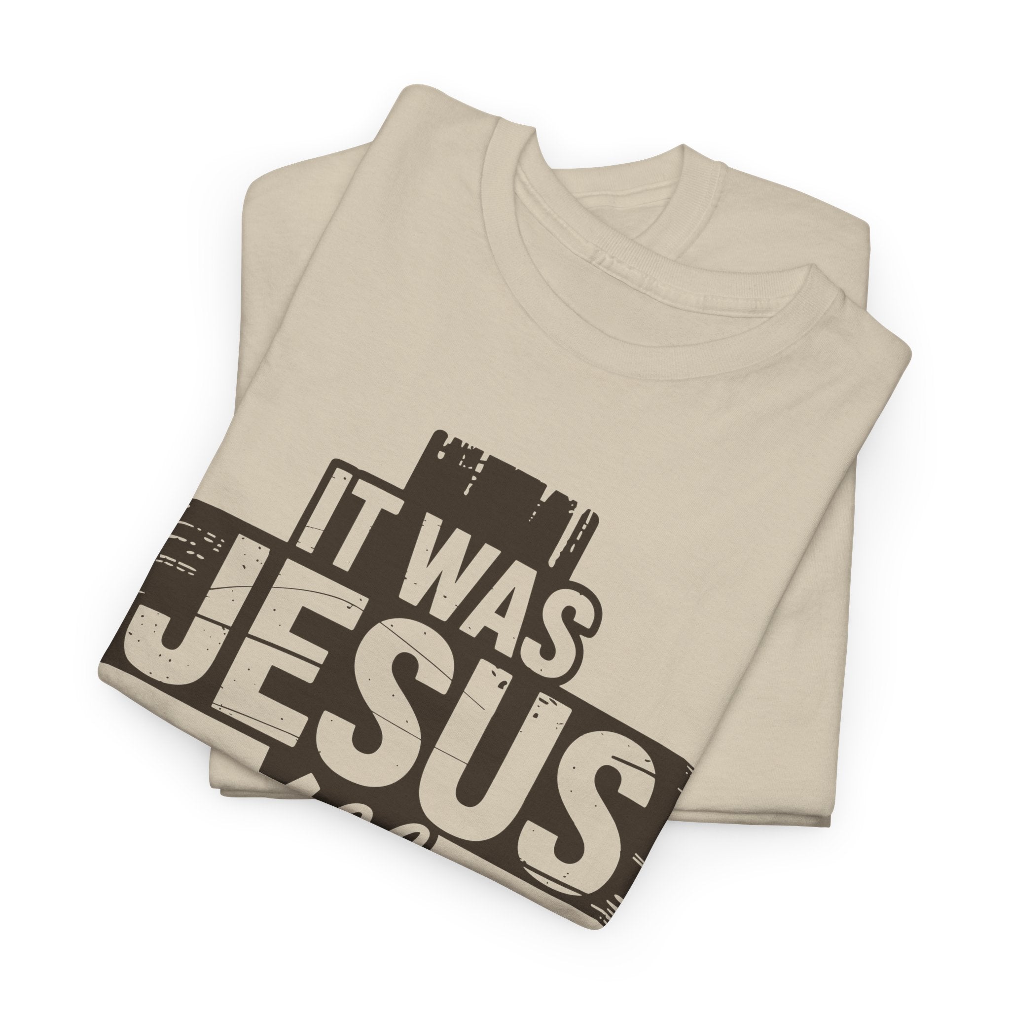 It Was Jesus All Along T-Shirt — Rustic Brown Cross Christian Unisex Cotton Tee