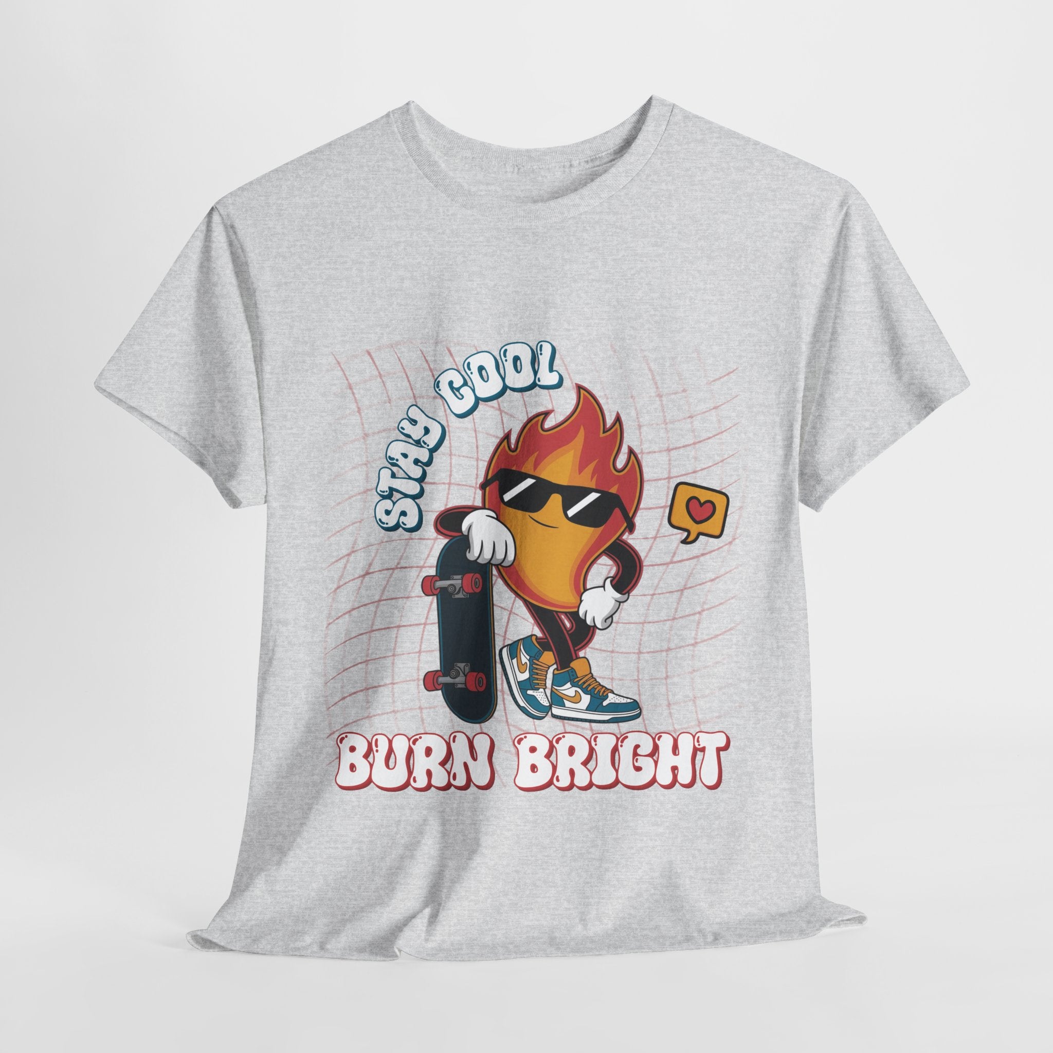 Stay Cool Burn Bright Unisex Tee