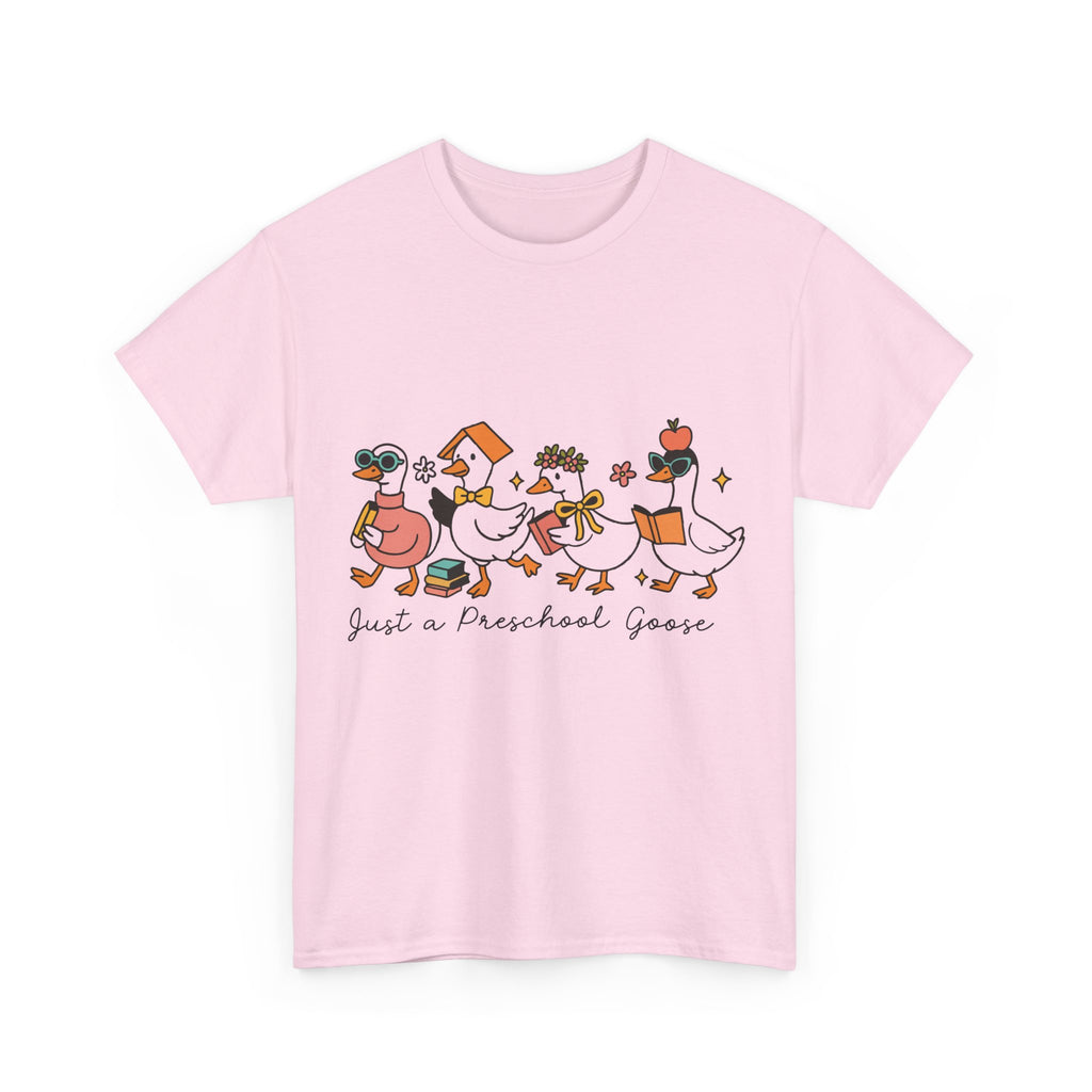 "Just A Preschool Goose" Unisex Cotton Tee