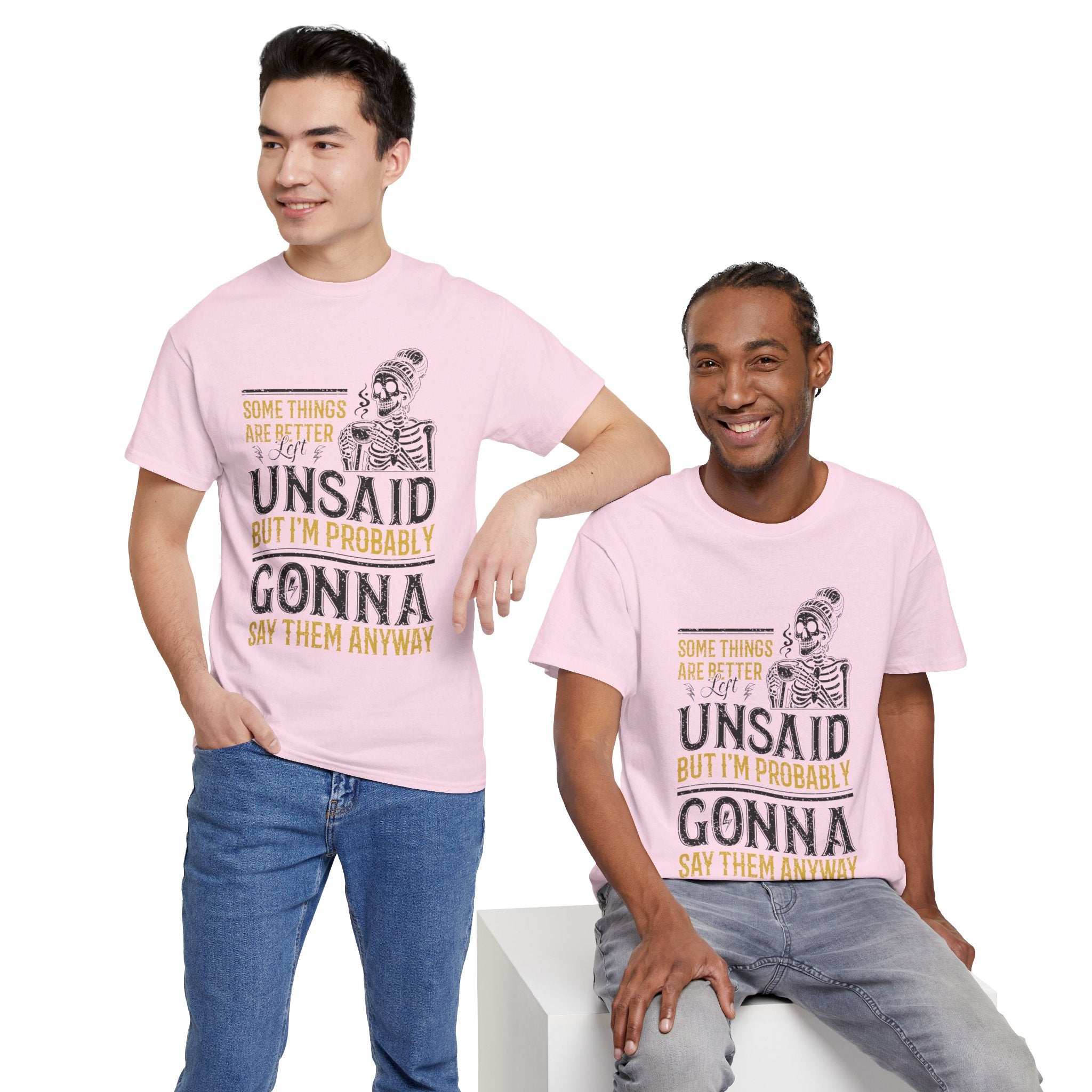 Distressed Yellow "Some Things Are Better Left Unsaid"Unisex Cotton Tee