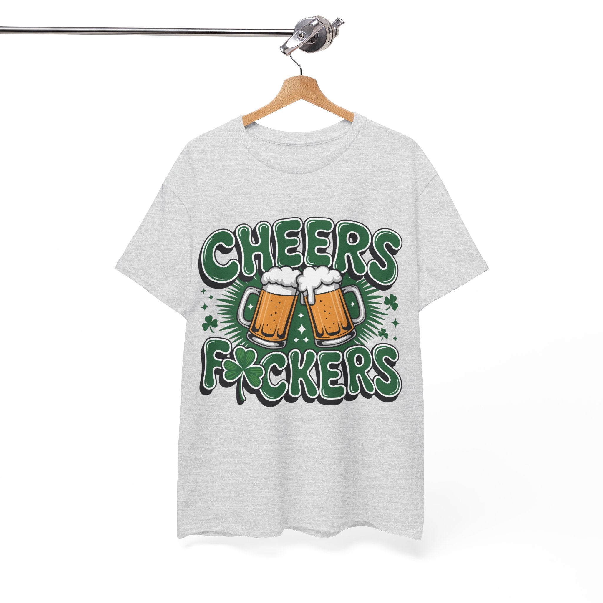 Cheers Fockers Beer Clinking Mugs Unisex Cotton T-Shirt