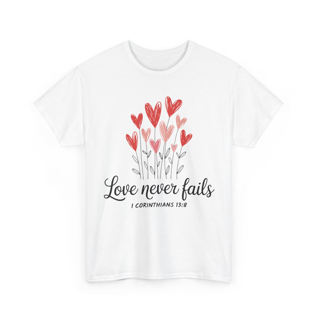 Christian Valentine T-Shirt — "Love Never Fails" (1 Corinthians 13:8) Unisex Cotton Tee