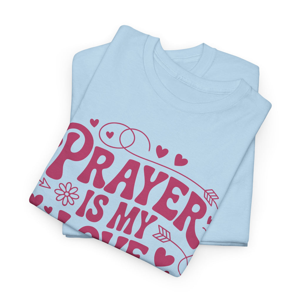 Prayer Is My Love Language Christian Tee — Pastel Pink Hearts Unisex Cotton Tee