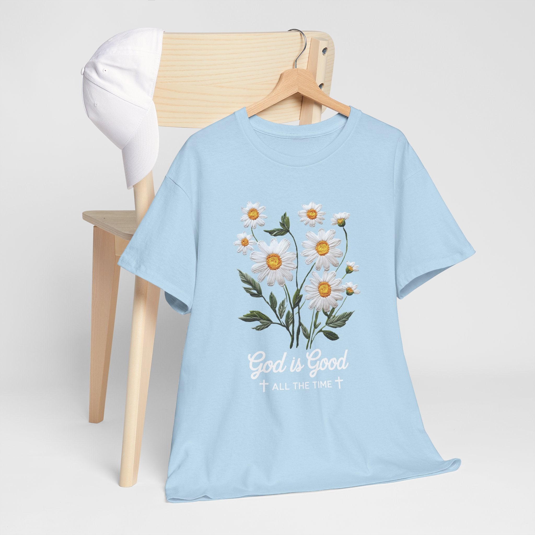 God Is Good All The Time Embroidered Daisy Unisex Cotton Tee