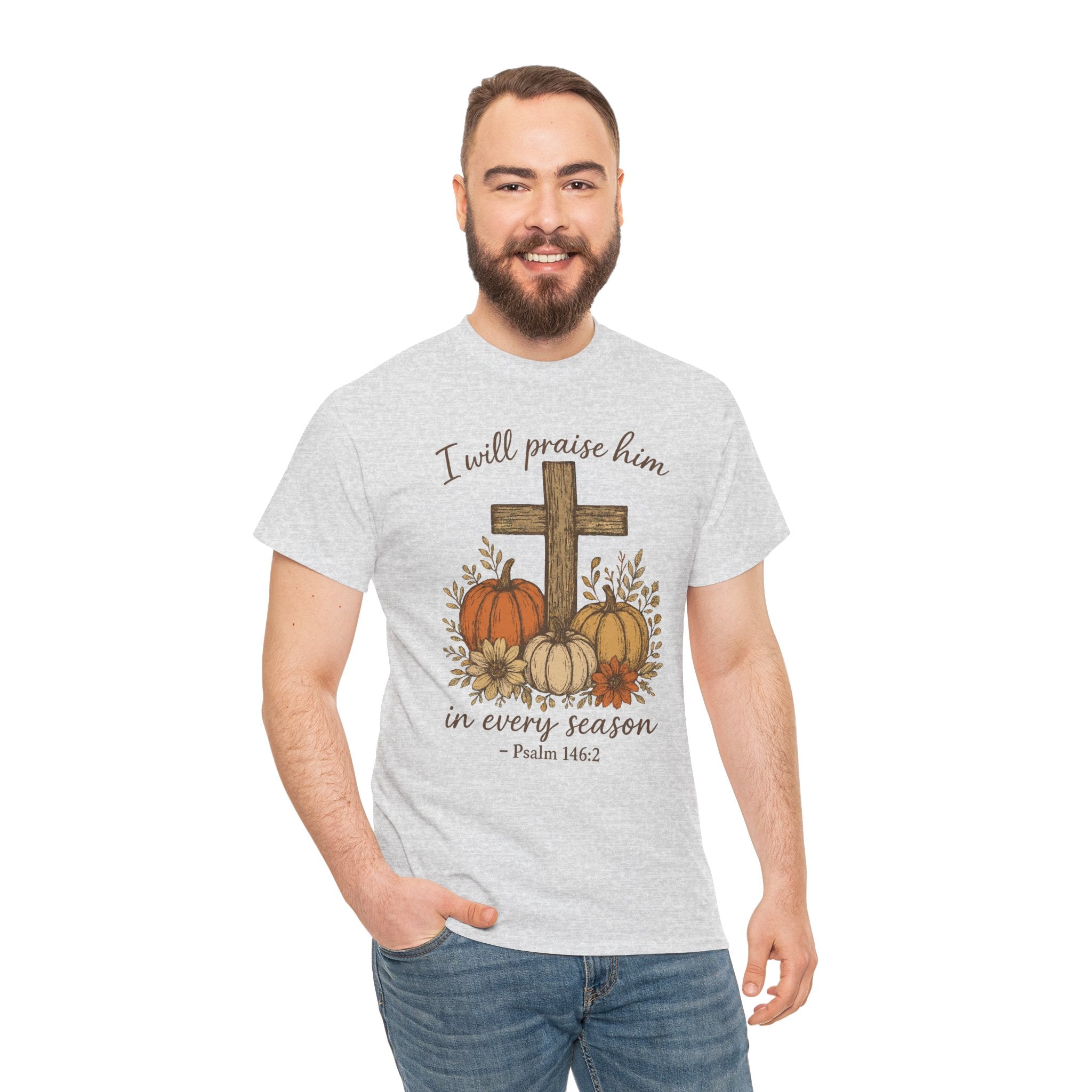Psalm 146:2 Pumpkin Cross T-Shirt — I Will Praise Him in Every Season. Unisex Cotton Tee