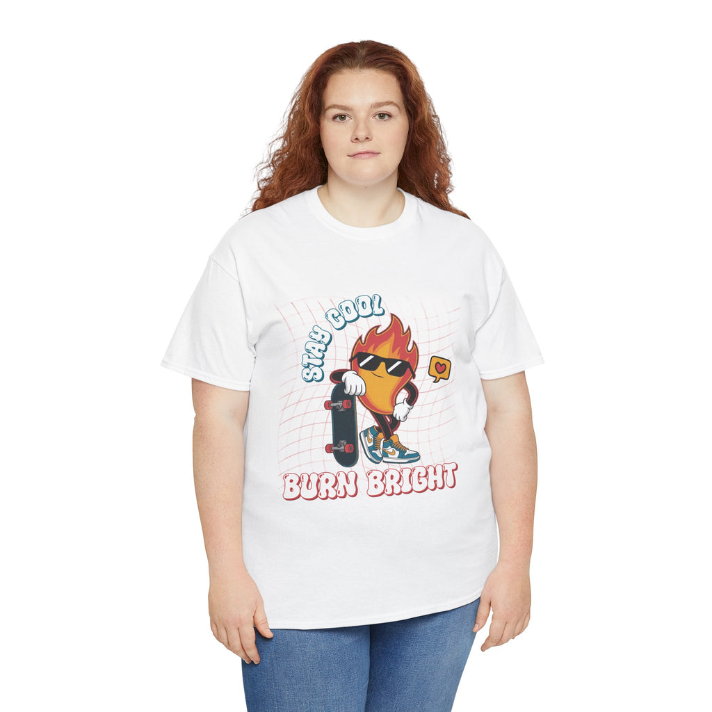 Stay Cool Burn Bright Unisex Tee