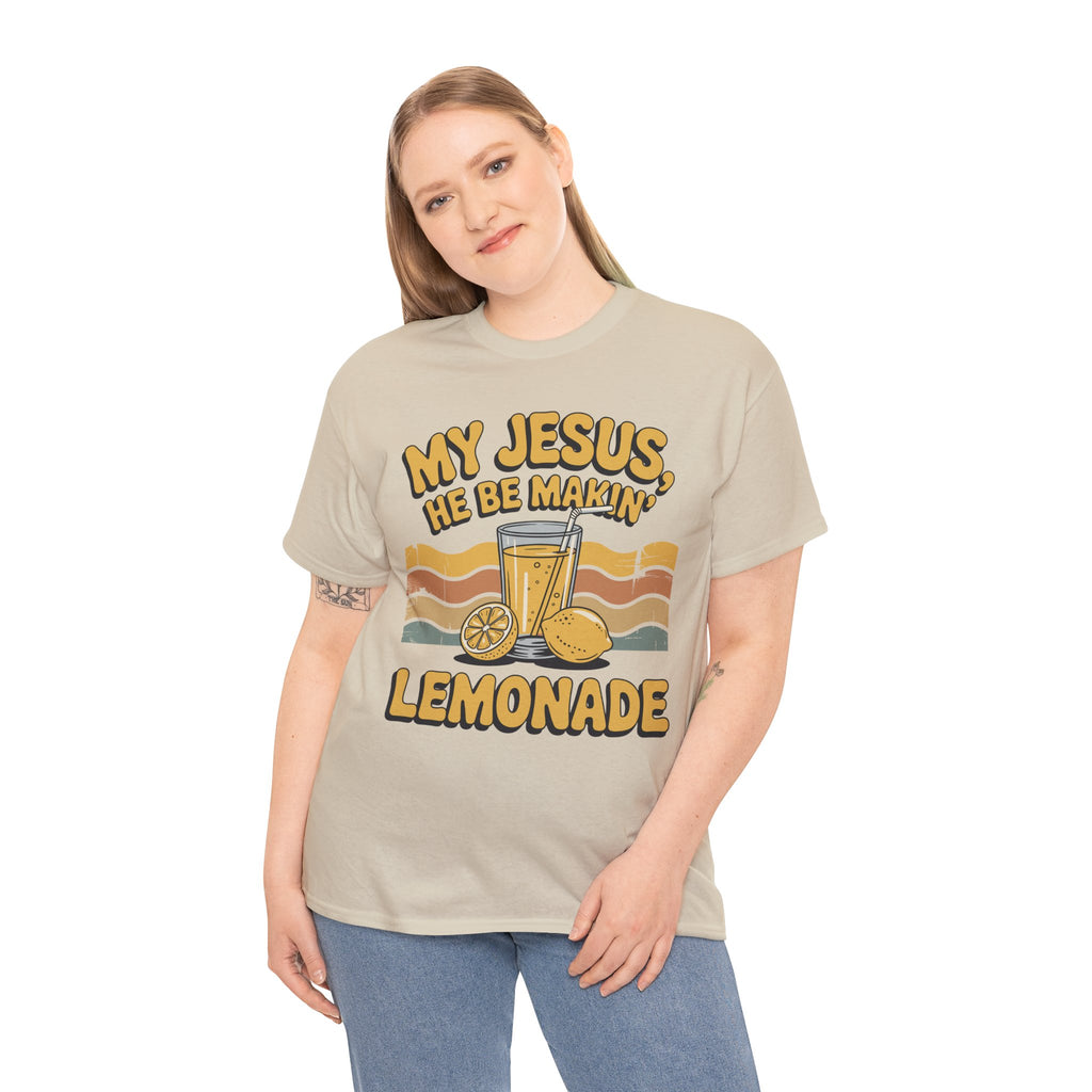 My Jesus, He Be Makin’ Lemonade T-Shirt — Retro Lemonade Christian Unisex Cotton Tee