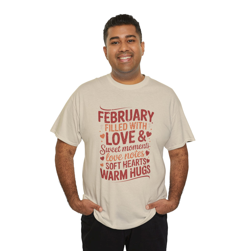 February Filled With Love Tee — Cozy Love Notes Valentine's Unisex Cotton Tshirt