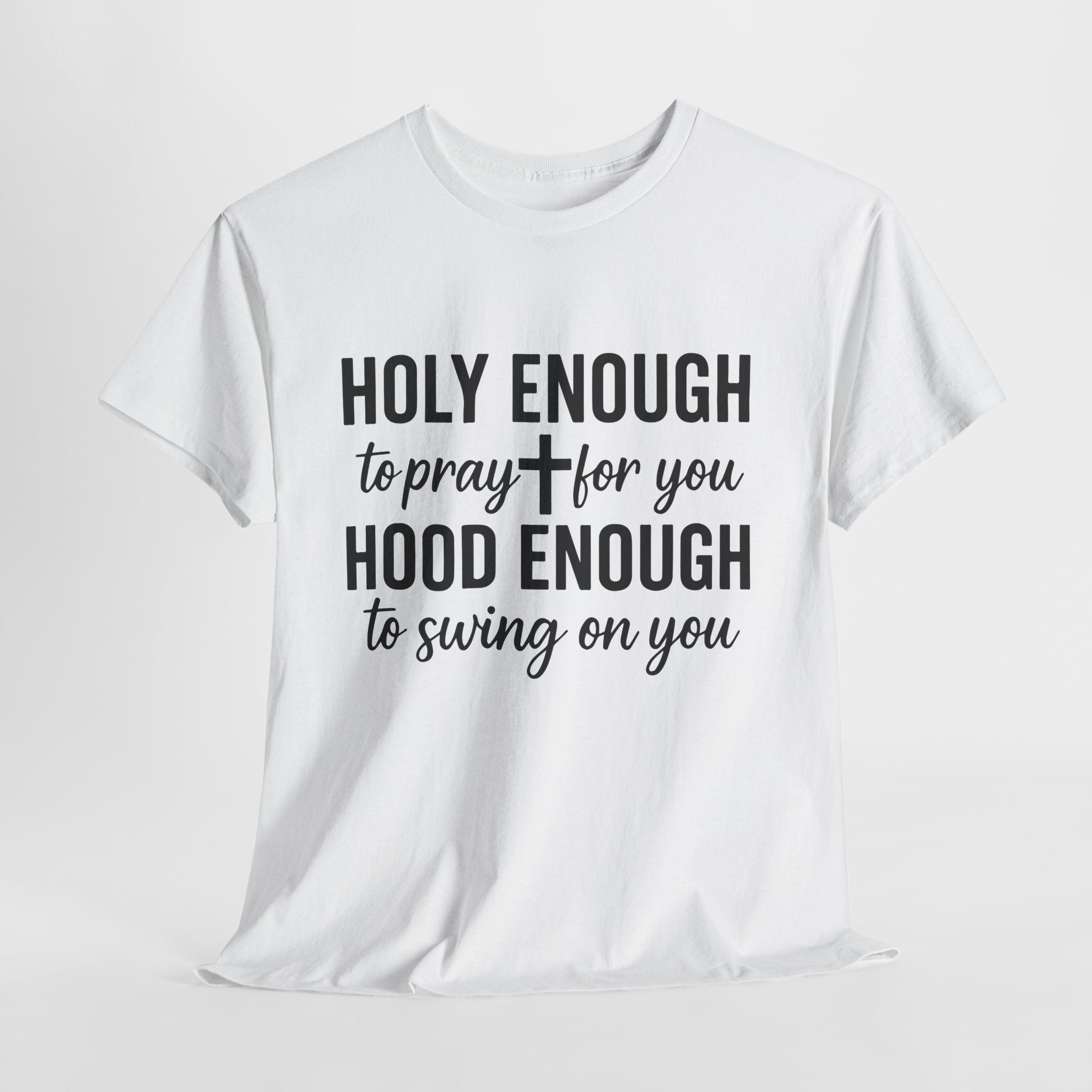 Holy Enough Christian T‑Shirt — Modern Hand‑Lettered Faith Unisex CottonTee