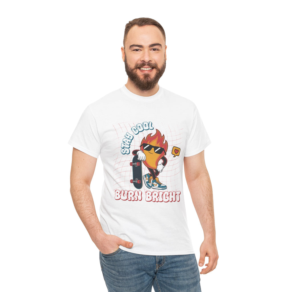 Stay Cool Burn Bright Unisex Tee