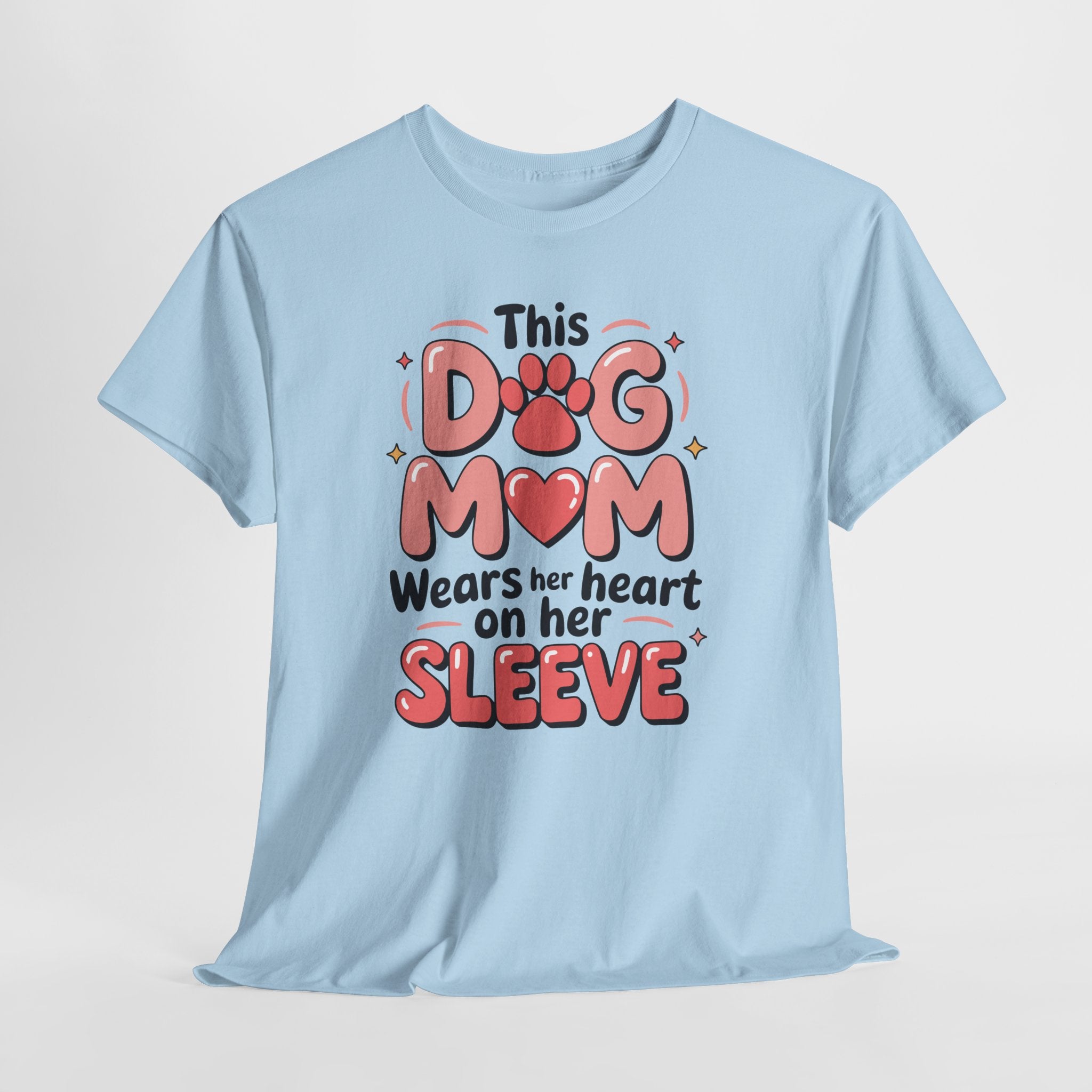 Dog Mom T-Shirt — "This Dog Mom Wears Her Heart on Her Sleeve" Paw & Heart Unisex Cotton Tee