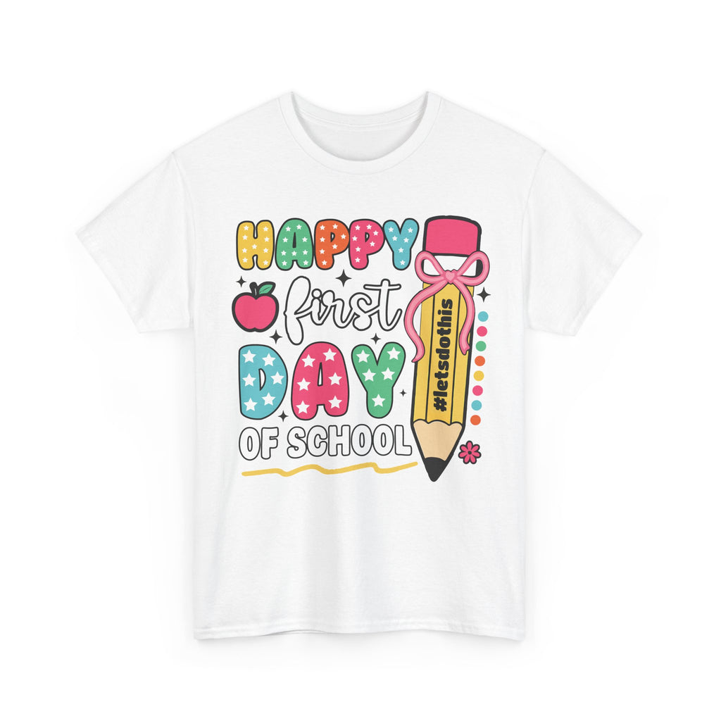 First Day of School Unisex Tee
