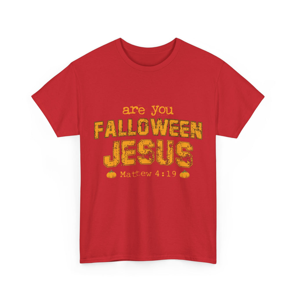 Christian Halloween T-Shirt — “Are You Falloween Jesus? Matthew 4:19” Distressed Pumpkin Design. Unisex Cotton Tee
