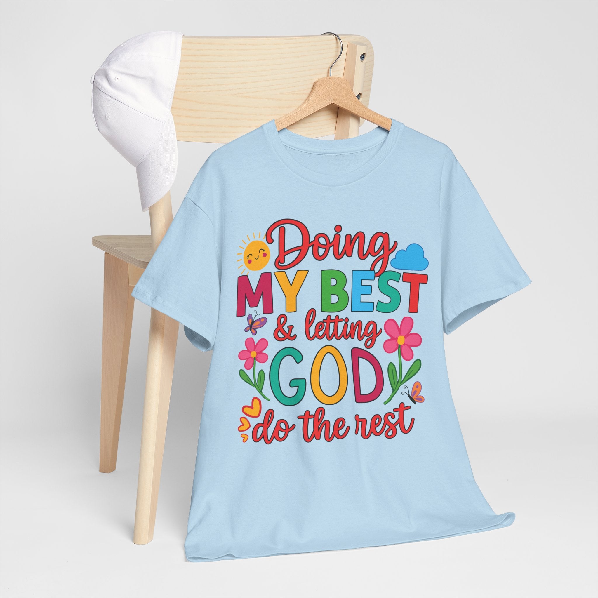 Doing My Best & Letting God Do The Rest T-Shirt — Floral Sun & Butterflies Inspirational Unisex Cotton Tee
