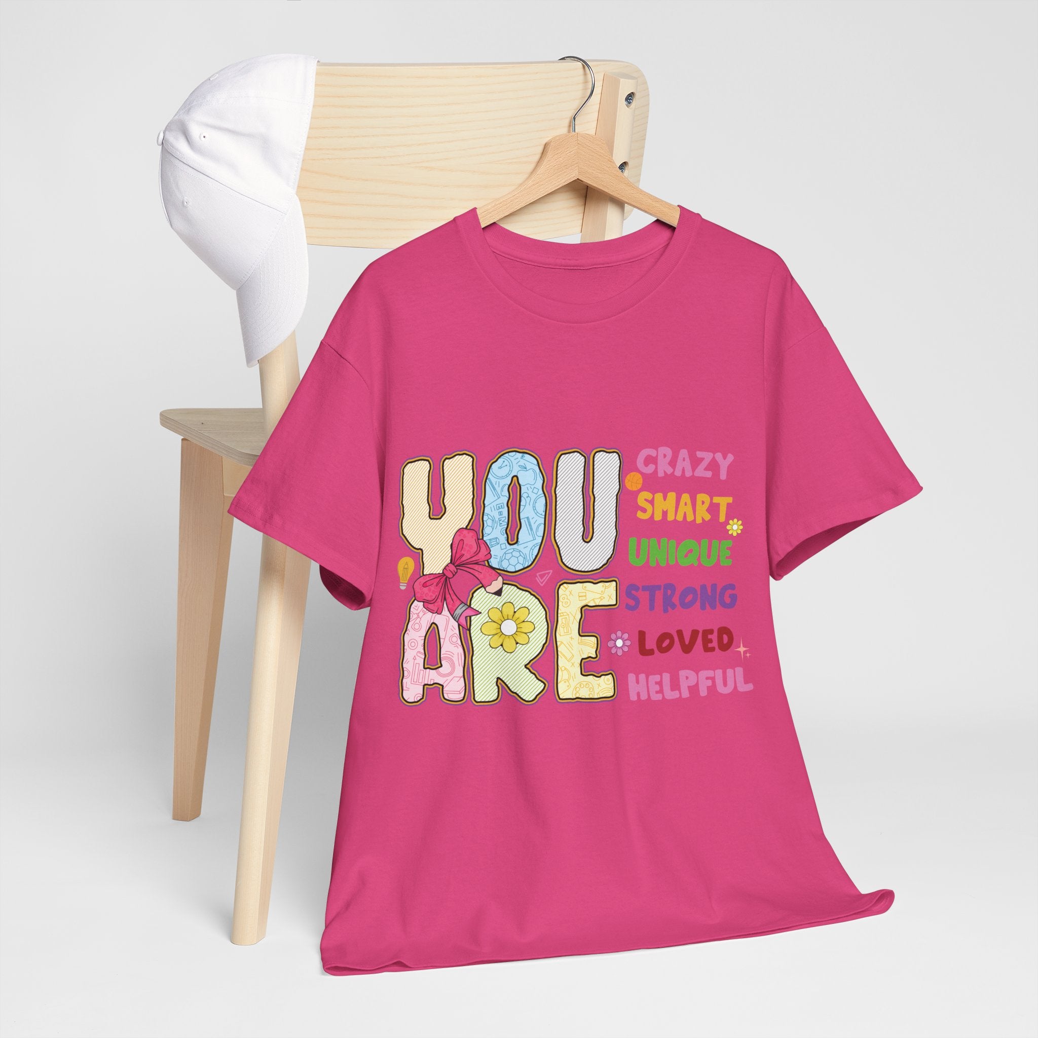 Empowering Quote Unisex Tee - Crazy, Smart, Unique, Strong, Loved, Helpful