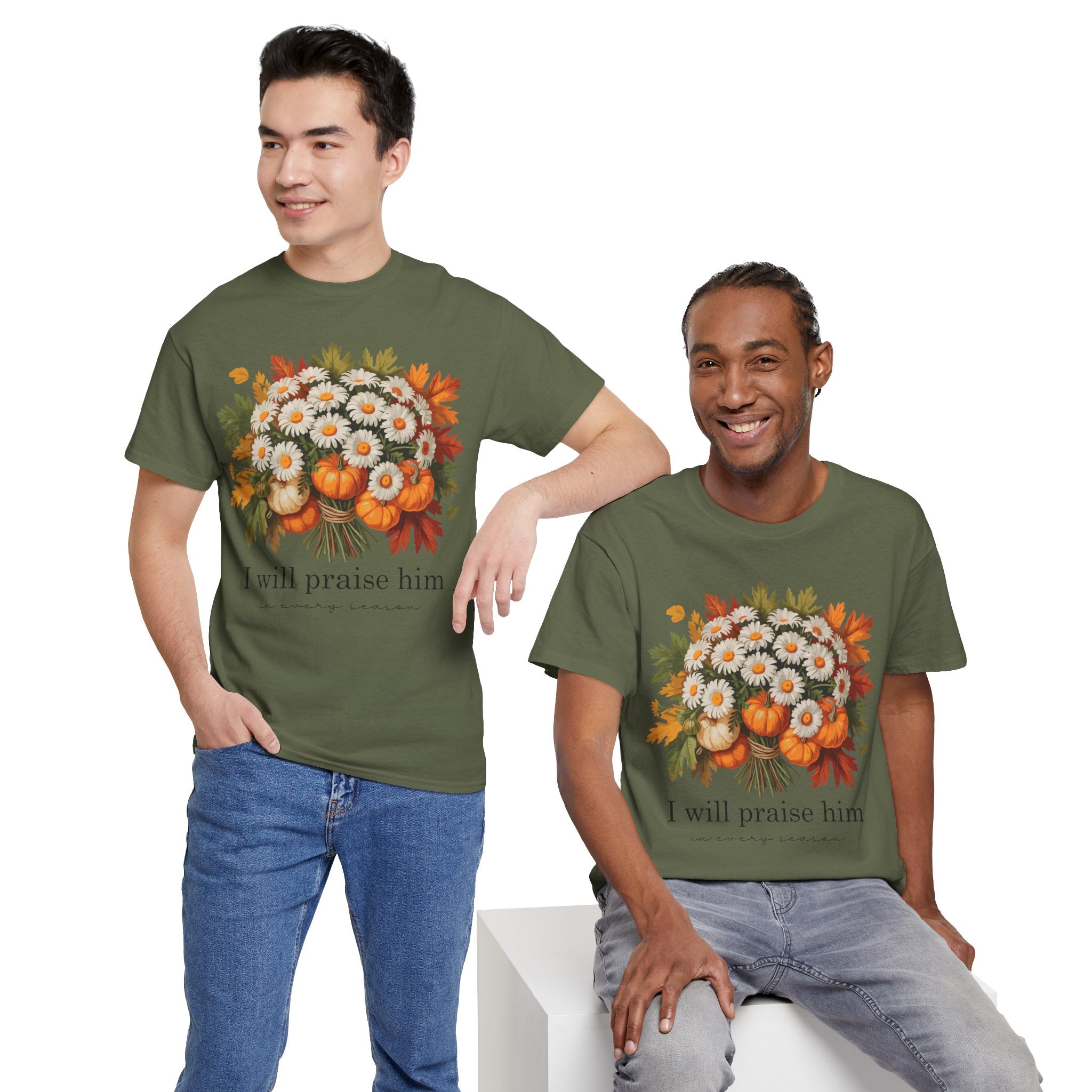 I Will Praise Him In Every Season Fall Floral Unisex Cotton Tee