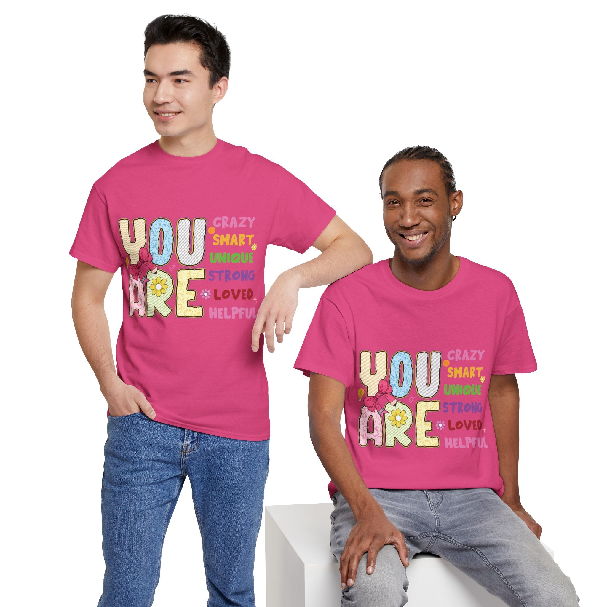 Empowering Quote Unisex Tee - Crazy, Smart, Unique, Strong, Loved, Helpful