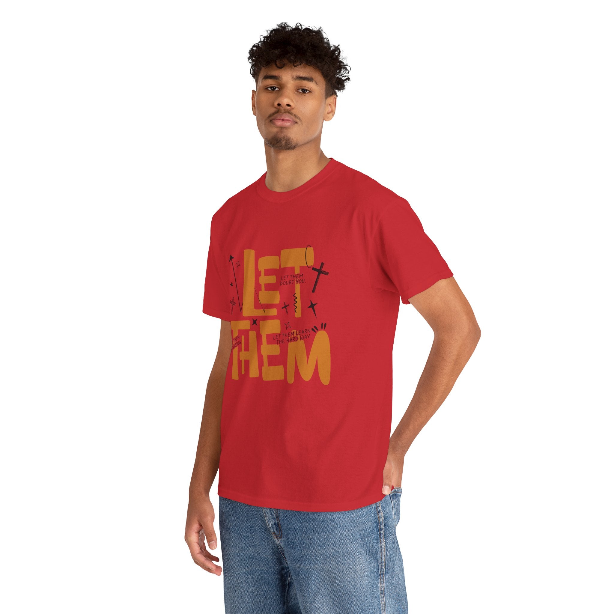 Let Them Retro Typography T-Shirt — Motivational Orange Design. Unisex Cotton Tee