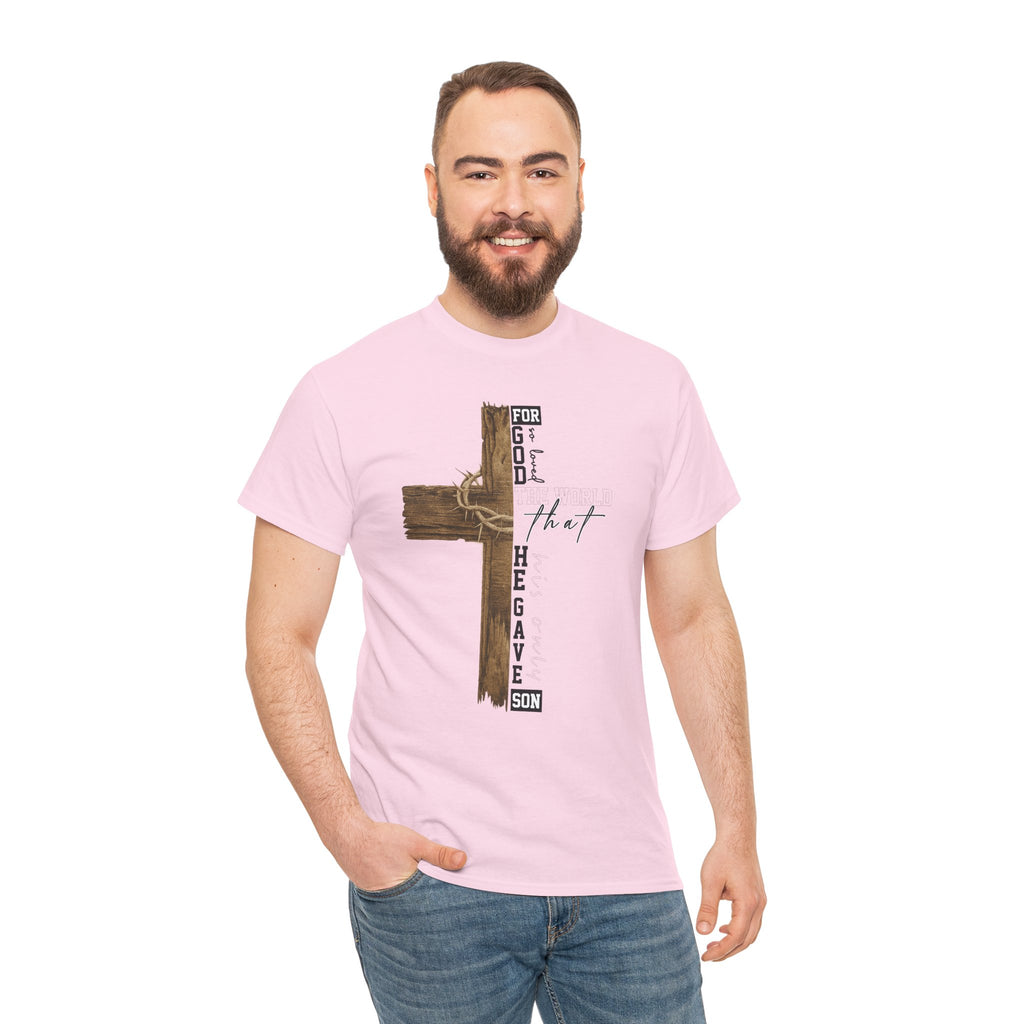For That Son T-Shirt — Wooden Cross & Crown of Thorns Christian Unisex Cotton Tee