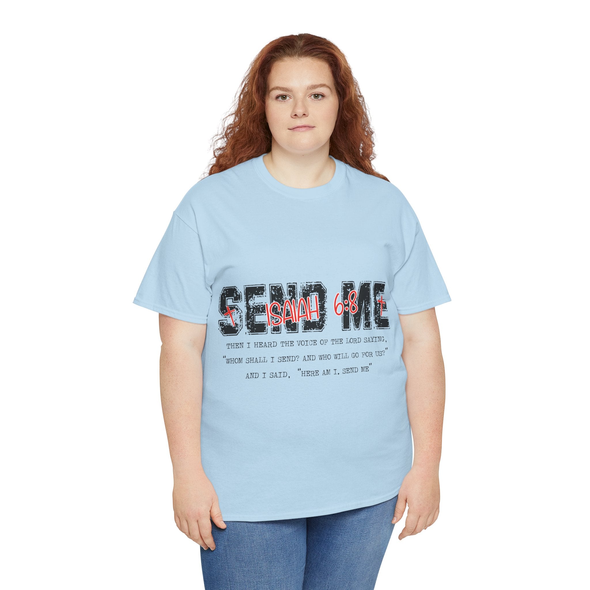 Here I Am Send Me Isaiah 6:8 T-Shirt — Christian Cross Graphic Unisex Cotton Tee