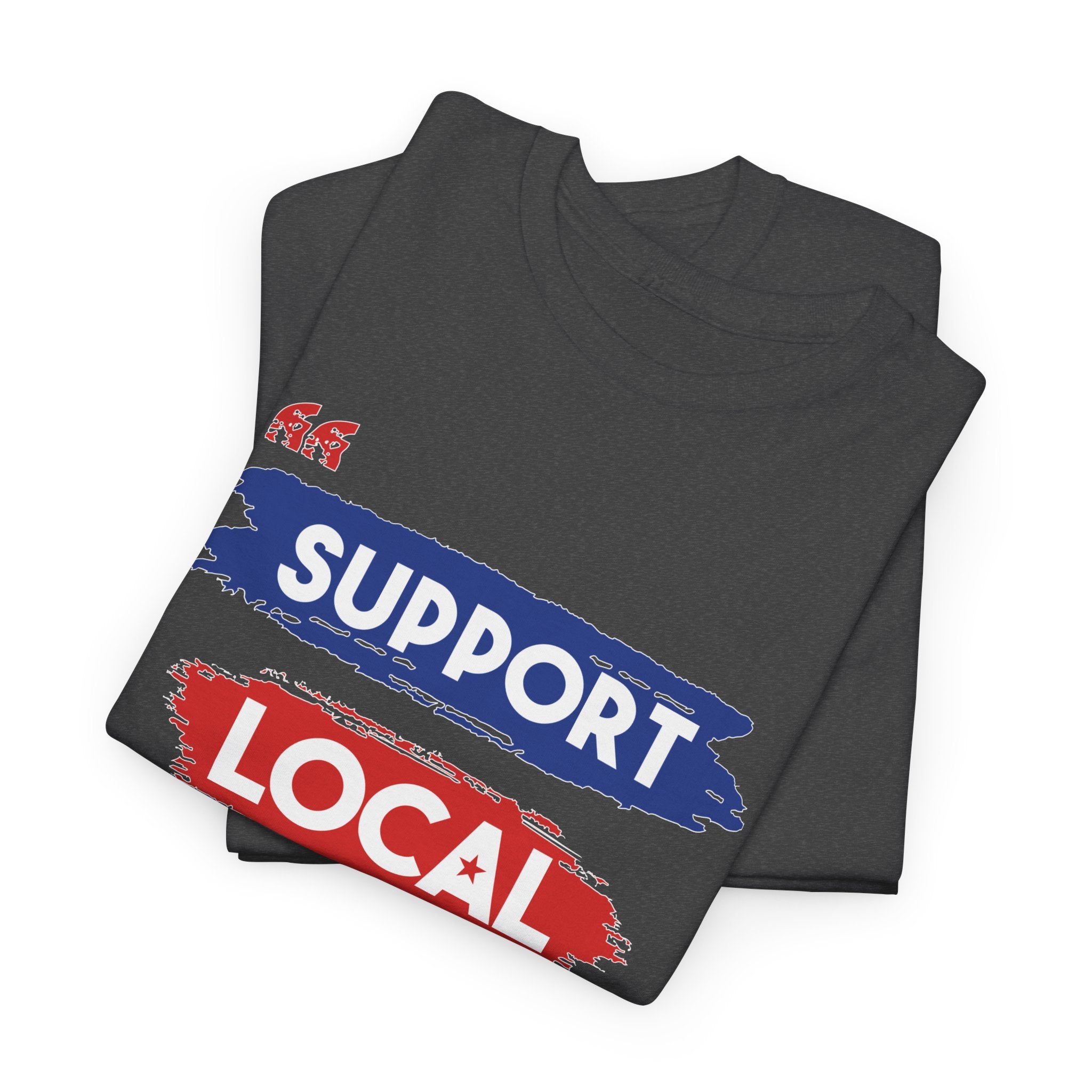 Support Locals Tee
