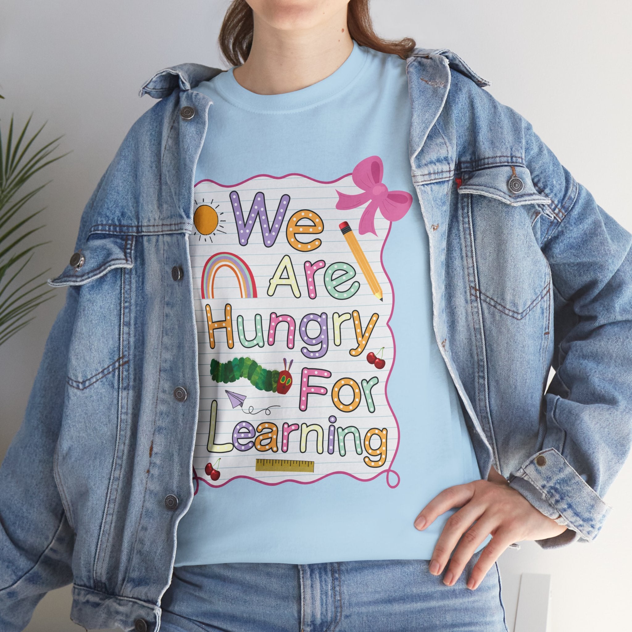 Hungry for Learning Unisex Tee