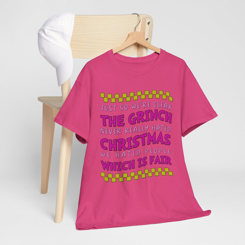 Grinch Never Hated Christmas Funny Unisex Cotton Tee