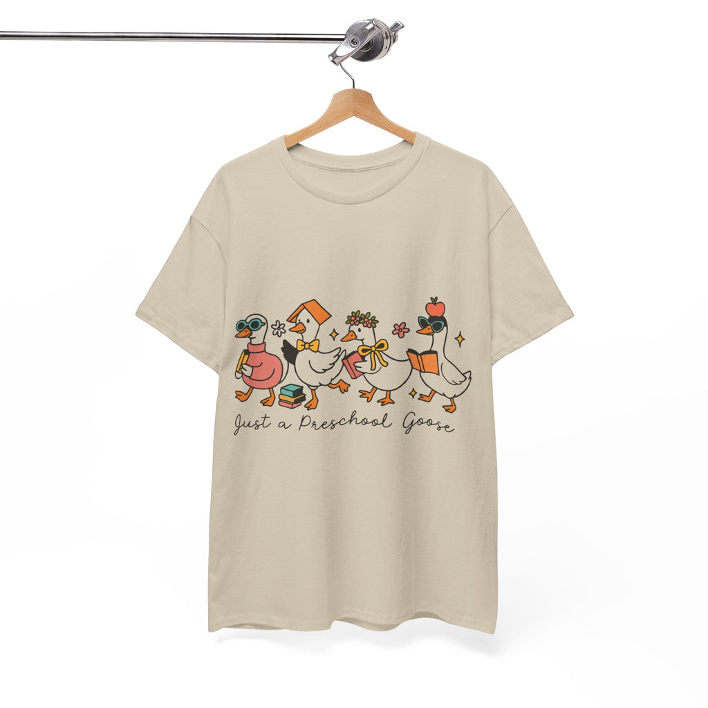 "Just A Preschool Goose" Unisex Cotton Tee