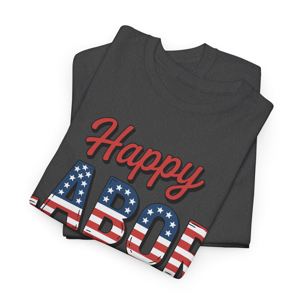 Happy US Labour Day Unisex Tee