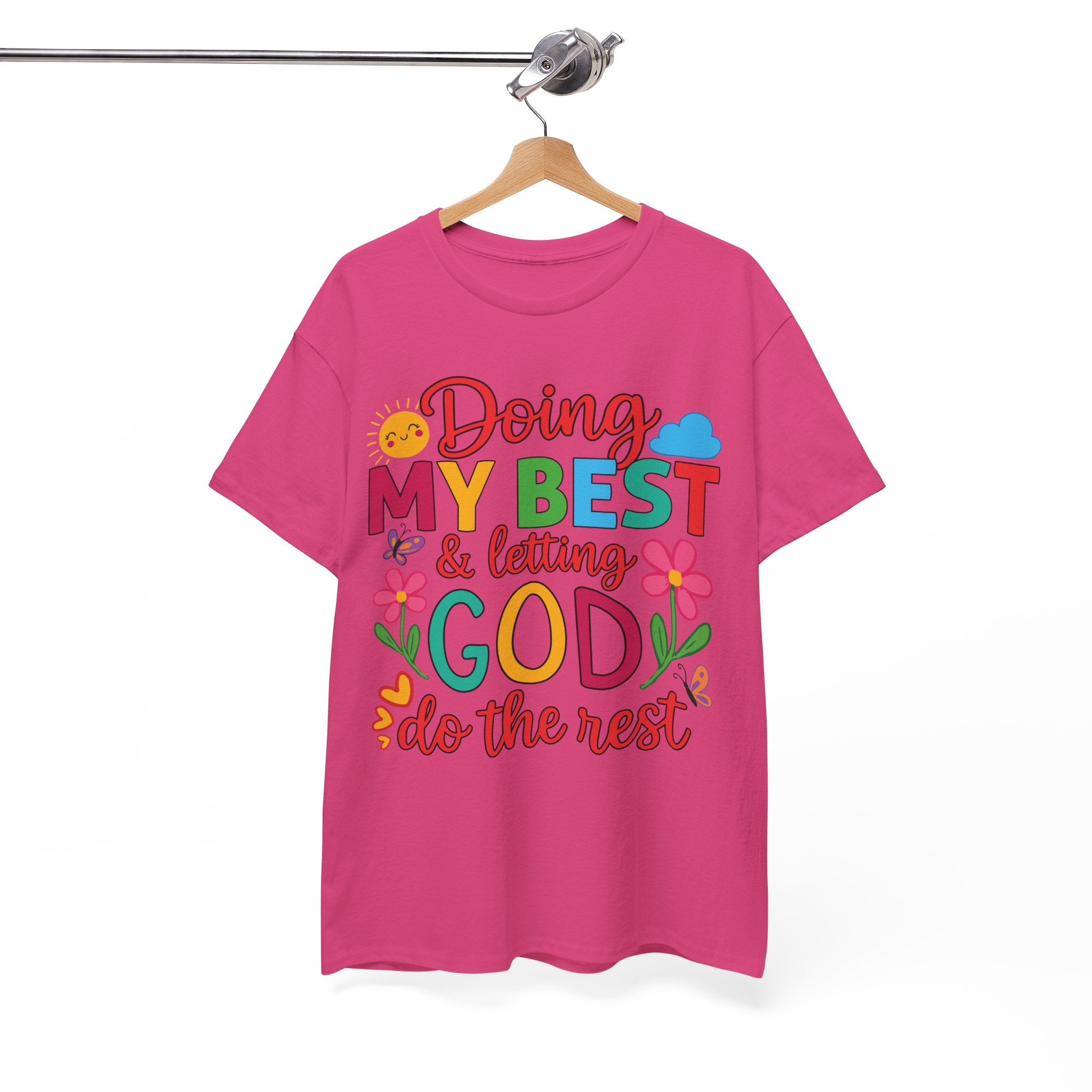 Doing My Best & Letting God Do The Rest T-Shirt — Floral Sun & Butterflies Inspirational Unisex Cotton Tee