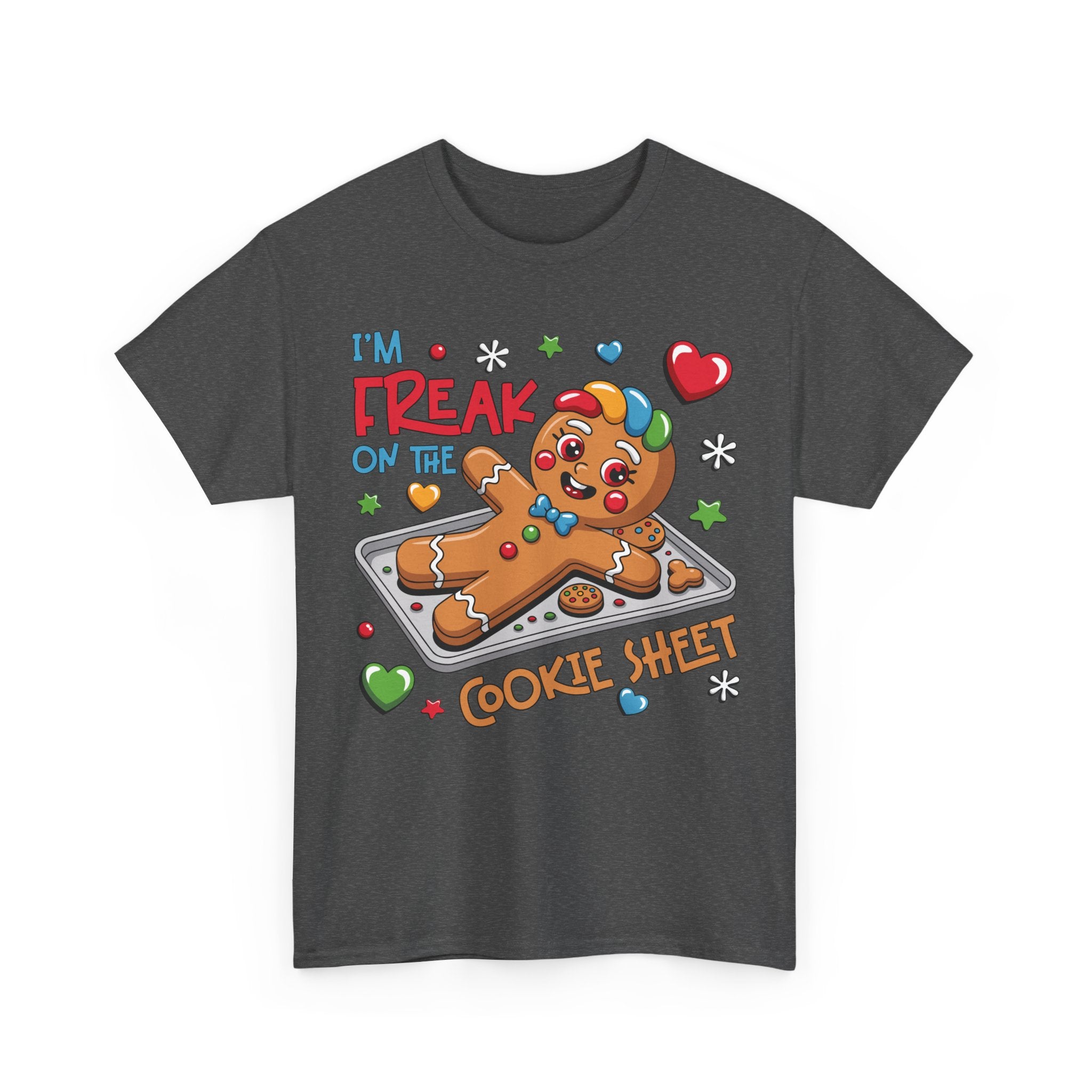 Gingerbread ‘I’m Freak on the Cookie Sheet’ Unisex Cotton Tee