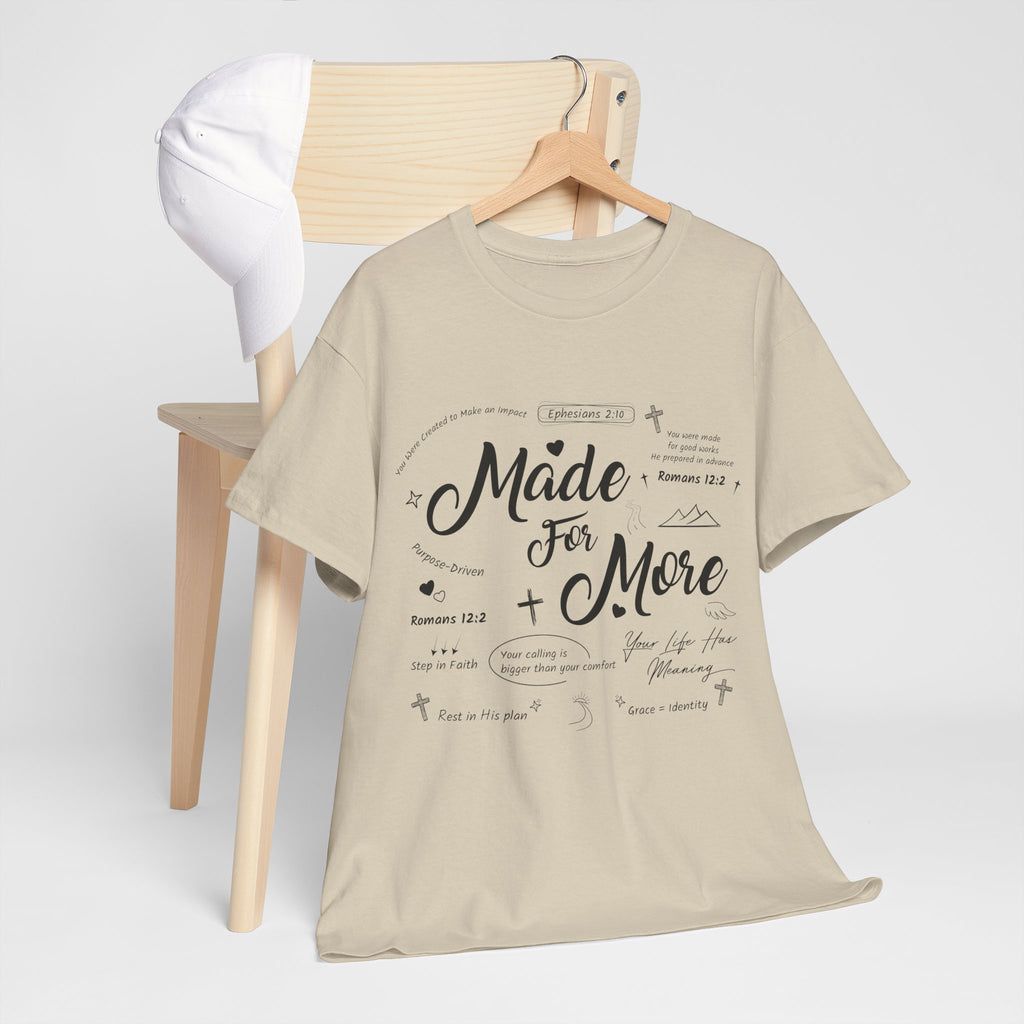 Made For More Faith T-Shirt — Inspirational Bible Verse Unisex Cotton Tee