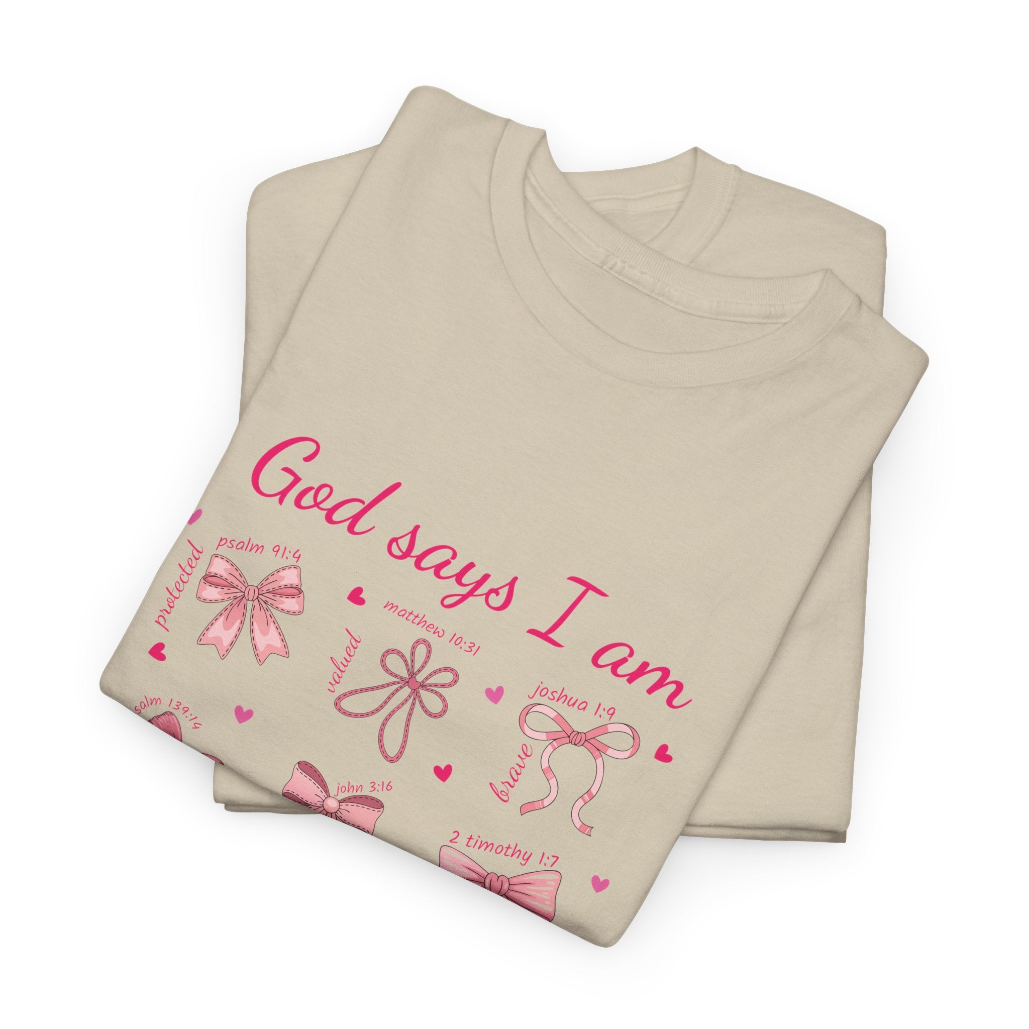 God Says I Am Christian Tee — Pink Affirmation T-Shirt with Bible Verse Bows.Unisex Cotton Tee