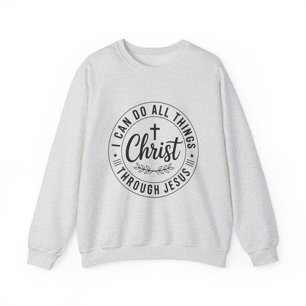 I can Do All Things Through Christ  Unisex Sweatshirt