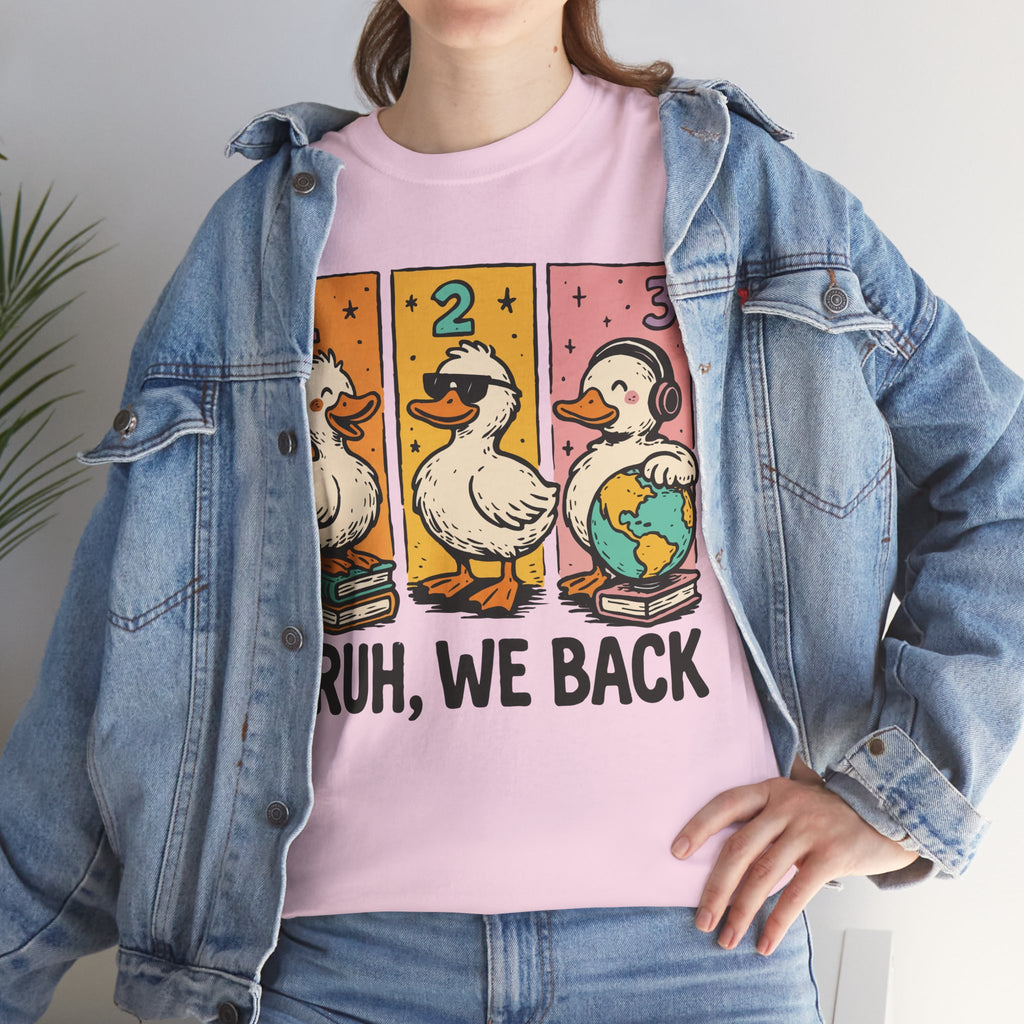 Bruh We Back Tee