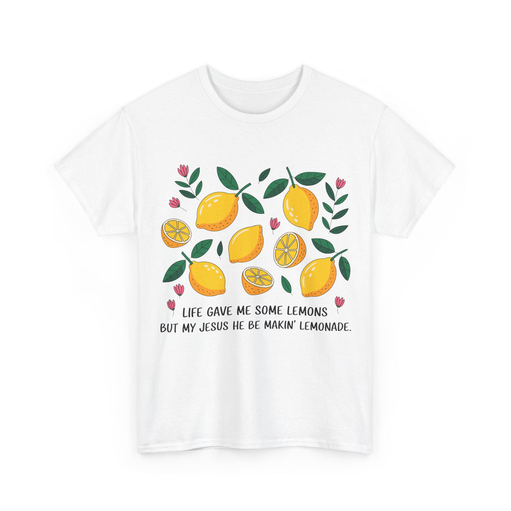 Christian Lemonade Tee — "Life gave me some lemons but my Jesus he be makin’ lemonade"Unisex Cotton Tee