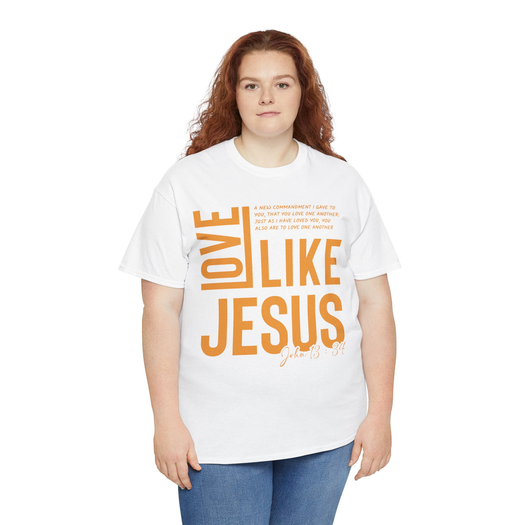 Love Like Jesus T-Shirt — John 13:34 Christian Unisex Cotton Tee