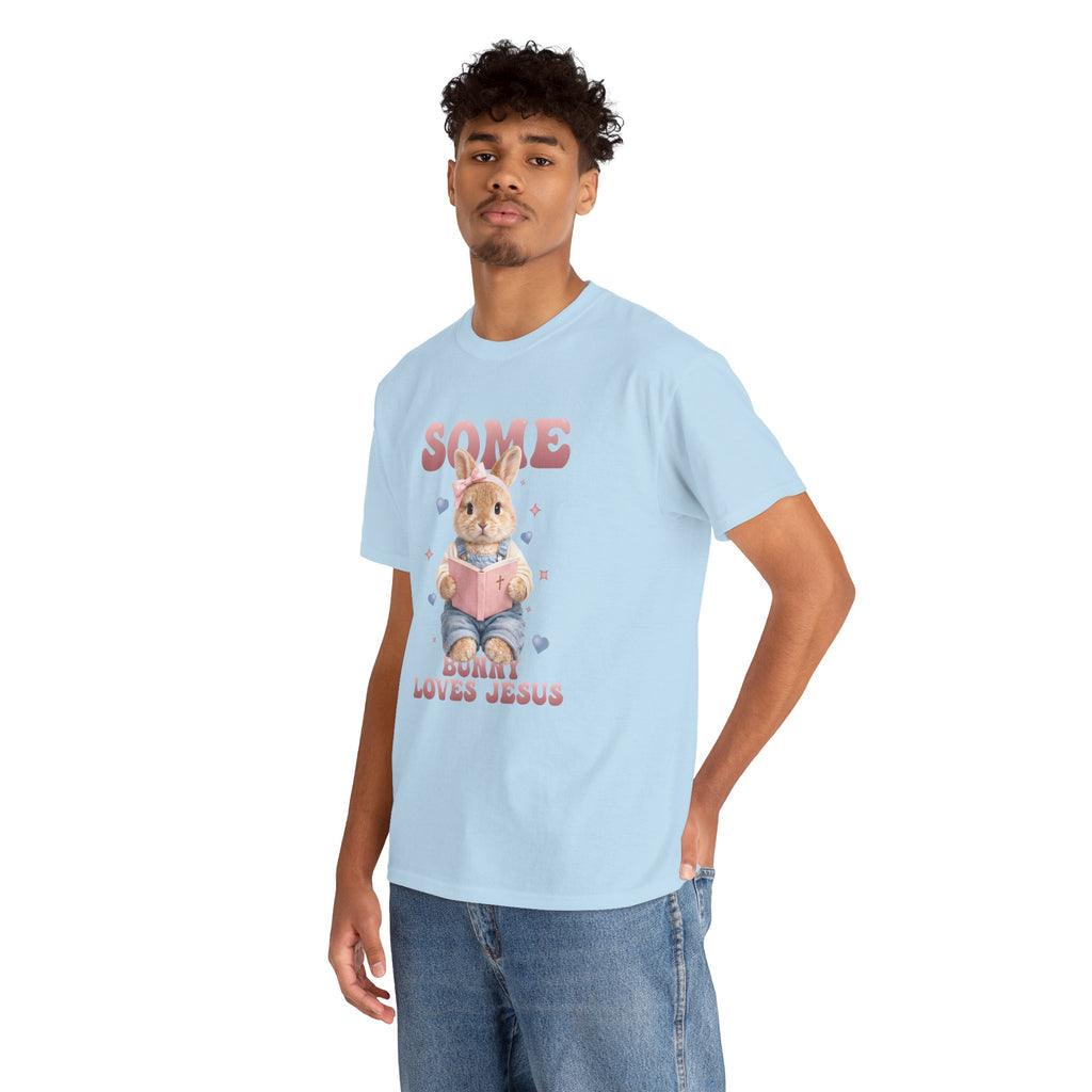 Some Bunny Loves Jesus Bunny Bible Unisex Cotton Tee