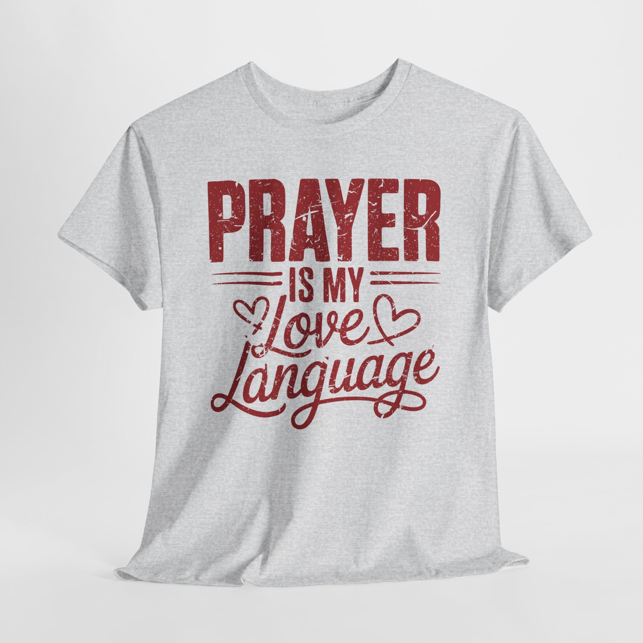 Prayer Is My Love Language T-Shirt — Faith-Inspired Red Hearts Unisex Cotton Tee