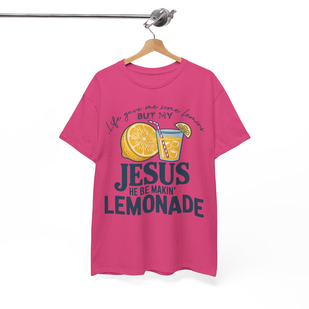 Christian Lemonade T-Shirt — “Life Gave Me Some Lemons but My Jesus He Be Makin’ Lemonade”Unisex Cotton Tee